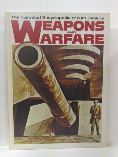 The Illustrated Encyclopedia of 20th Century Weapons and Warfare, Vol. 23